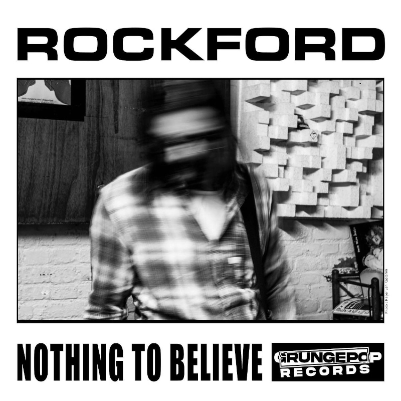 Nothing to Believe Rockford 4